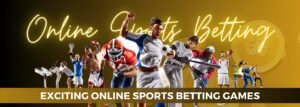 Exciting Online Sports Betting Games