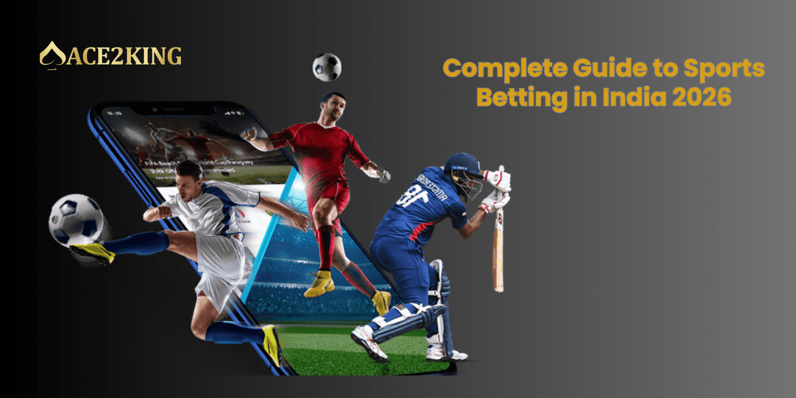 Complete Guide to Sports Betting in India 2026
