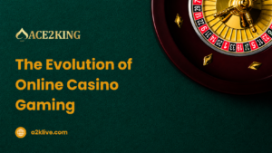 Online Casino Evolution