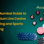 Live Casino and Sports Betting in Mumbai
